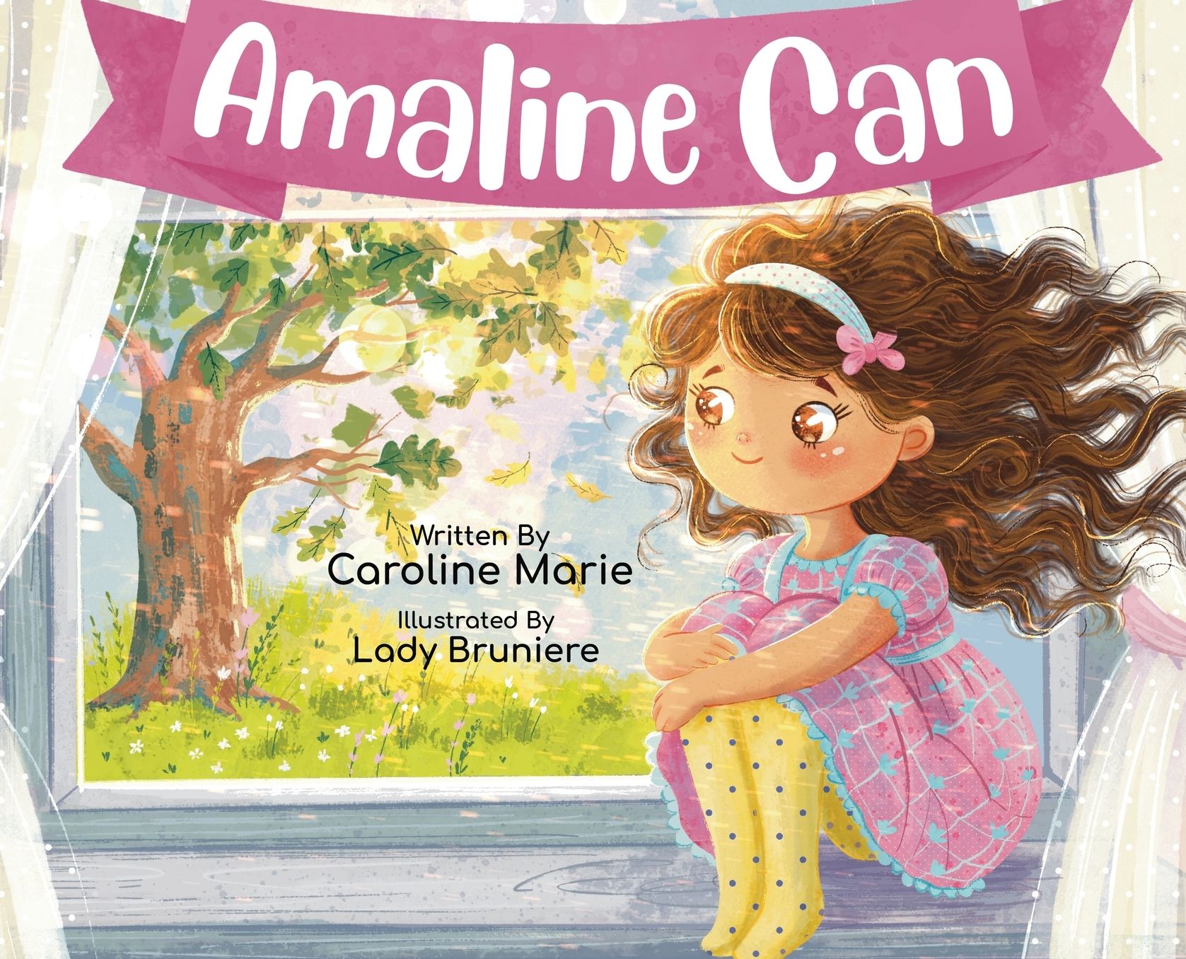 Amaline Can: A Girl Who Believed