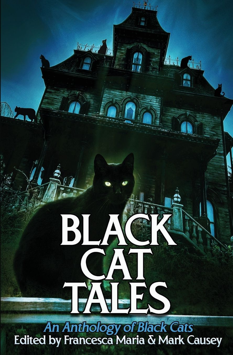 Black Cat Tales: An Anthology of Black Cats