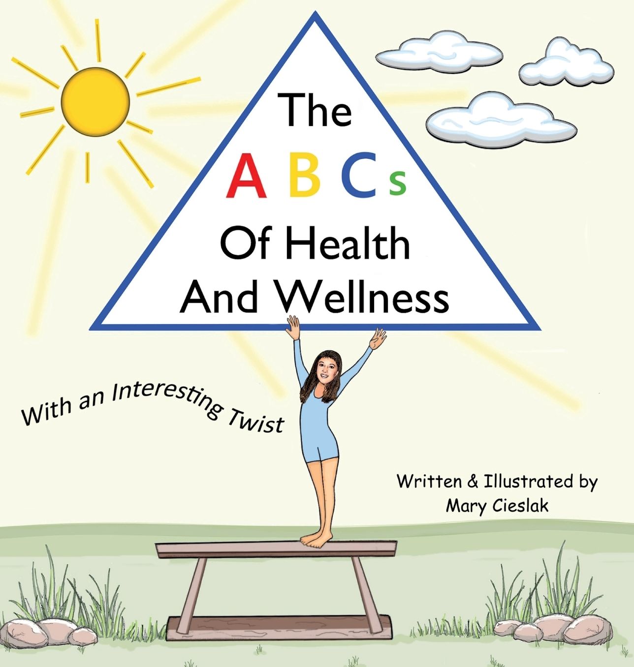 The ABCs of Health and Wellness: With an Interesting Twist