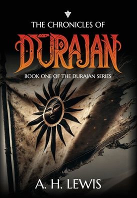 The Chronicles of Durajan: Book One of The Durajan Series