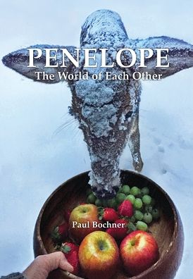 Penelope: The World of Each Other