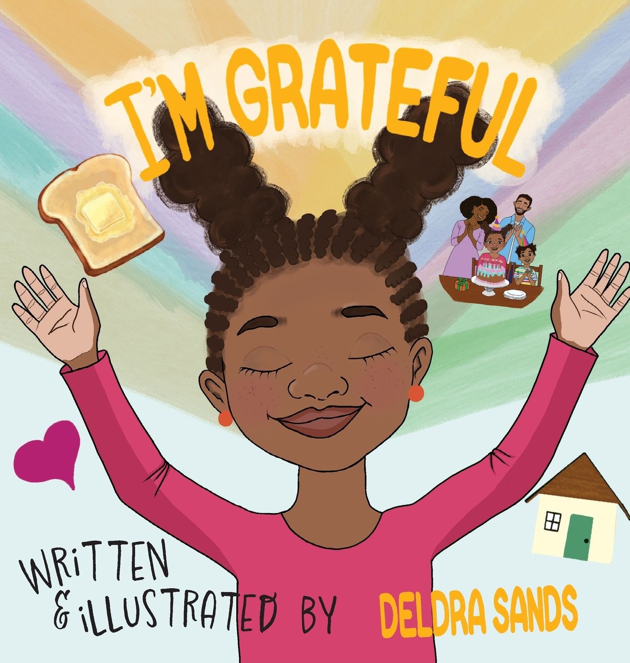 I'm Grateful: A Christian Children's Book About Thankfulness, God's Love & Daily Blessings