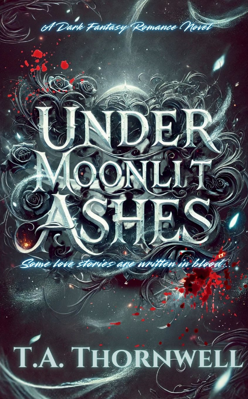 Under Moonlit Ashes