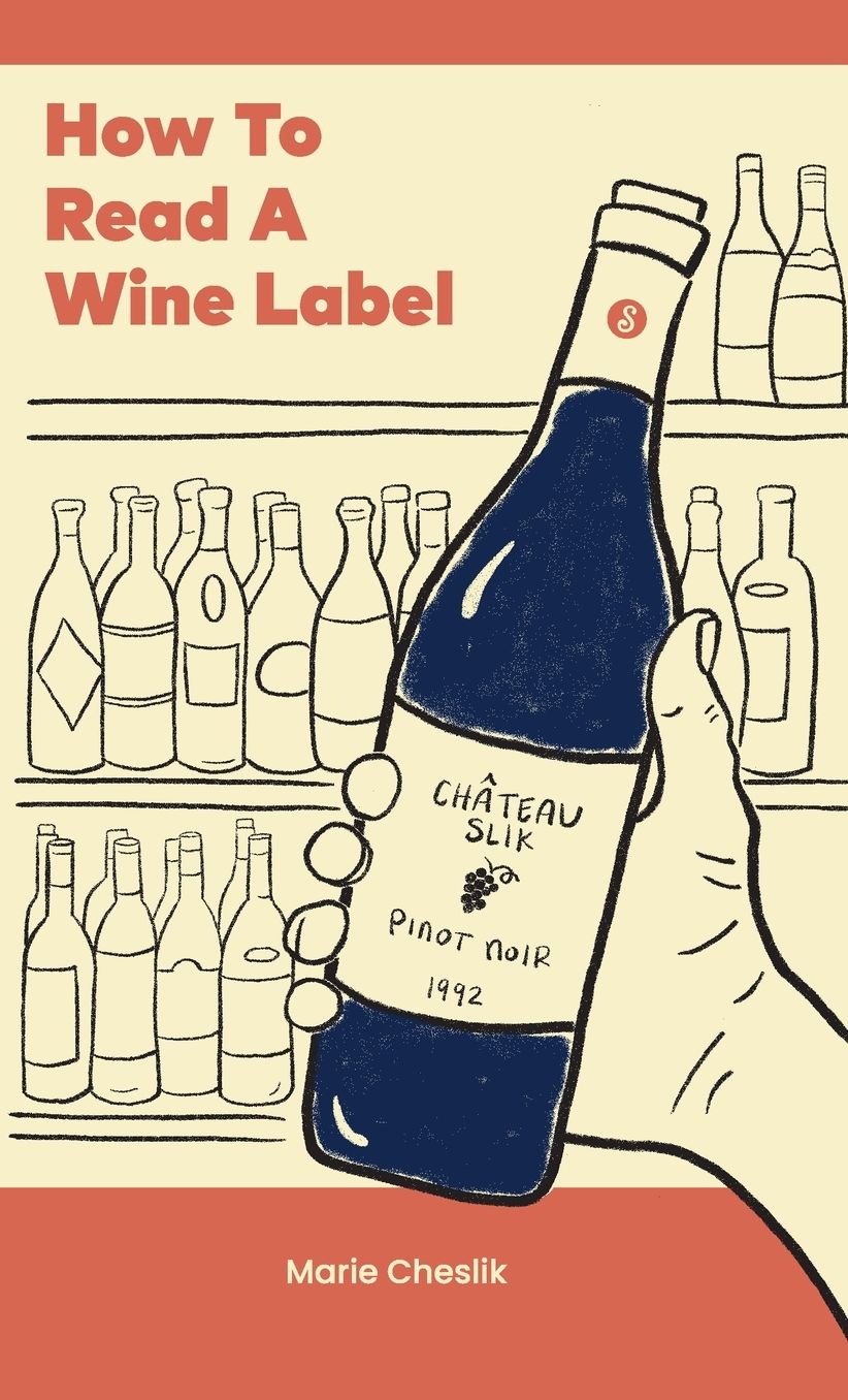 How to Read a Wine Label